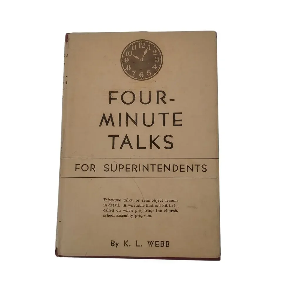 Four Minute Talks For Superintendents Book Church School Assembly Lessons Vtg